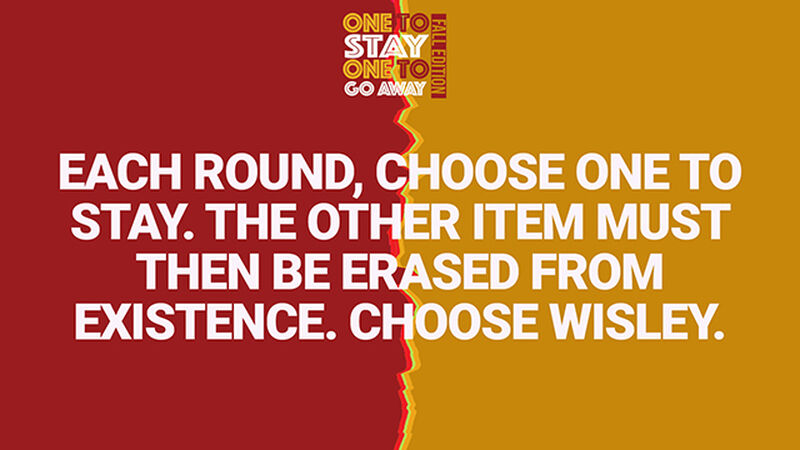 One to Stay, One to Go Away: Fall Edition